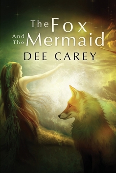 Paperback The Fox and the Mermaid Book