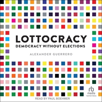MP3 CD Lottocracy: Democracy Without Elections Book