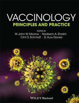 Hardcover Vaccinology: Principles and Practice Book