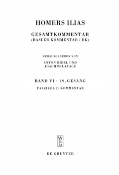 Hardcover Homers Ilias: Gesamtkommentar, Band VI: Faszikel 2 [German] Book