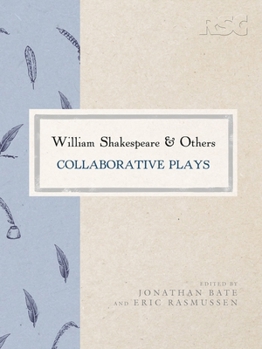 Hardcover William Shakespeare and Others: Collaborative Plays Book