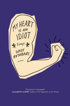 Paperback My Heart Is an Idiot: Essays Book