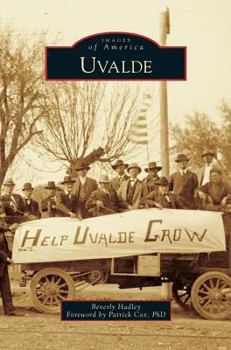 Uvalde - Book  of the Images of America: Texas