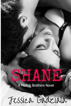 Shane - Book #1 of the Mallick Brothers