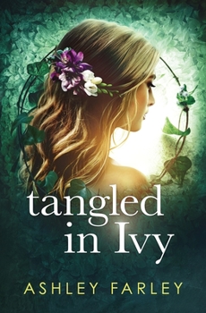 Paperback Tangled in Ivy Book