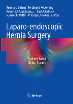 Paperback Laparo-Endoscopic Hernia Surgery: Evidence Based Clinical Practice Book