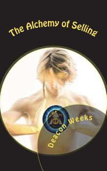 Paperback The Alchemy of Selling Book