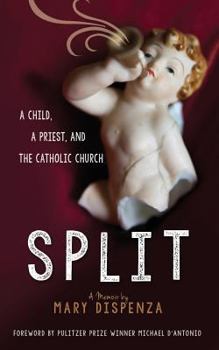 Paperback Split: A Child, a Priest, and the Catholic Church Book