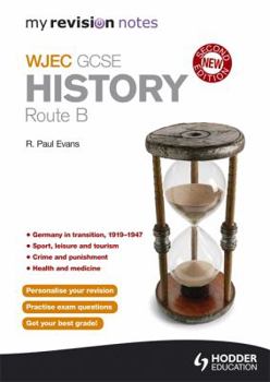 Paperback My Revision Notes: Wjec History Route B Book