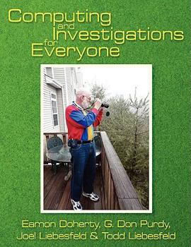 Paperback Computing and Investigations for Everyone Book