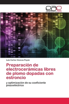 Paperback Preparación de electrocerámicas libres de plomo dopadas con estroncio [Spanish] Book