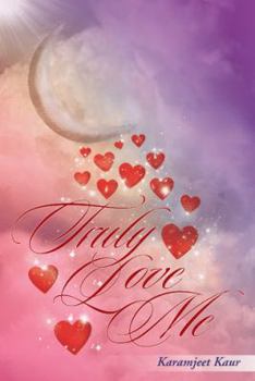 Paperback Truly Love Me Book