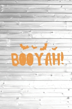 Paperback BOO Yah! Funny Halloween Bat Journal Book