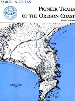 Paperback Pioneer Trails of the Oregon Coast Book