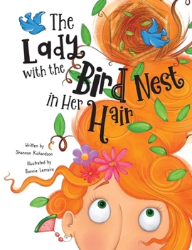 Paperback The Lady With The Bird Nest In Her Hair Book