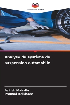 Analyse du système de suspension automobile (French Edition)