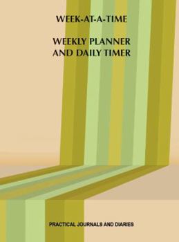 Paperback Week-at-a-Time: Weekly Planner and Daily Timer Book