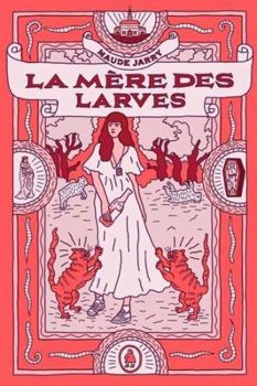Paperback La Mère des Larves Book