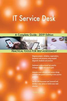 Paperback IT Service Desk A Complete Guide - 2019 Edition Book