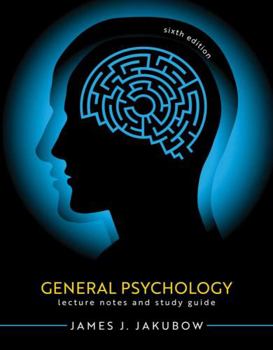 Hardcover General Psychology: Lecture Notes and Study Guide Book