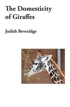 Paperback The Domesticity of Giraffes Book