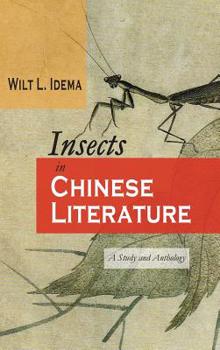 Hardcover Insects in Chinese Literature: A Study and Anthology Book
