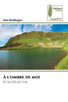 Paperback À l'ombre de moi [French] Book