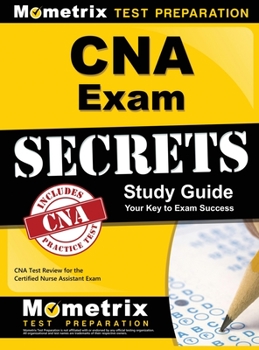 Hardcover CNA Exam Secrets Study Guide: CNA Test Review for the Certified Nurse Assistant Exam Book
