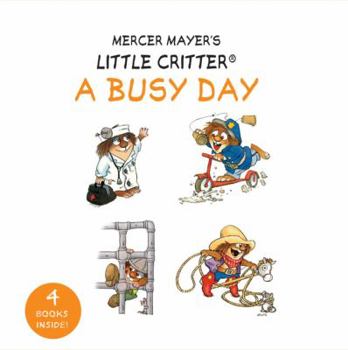 Hardcover Little Critter: A Busy Day Book