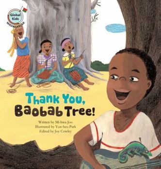 Paperback Thank You, Baobab Tree!: Madagascar Book