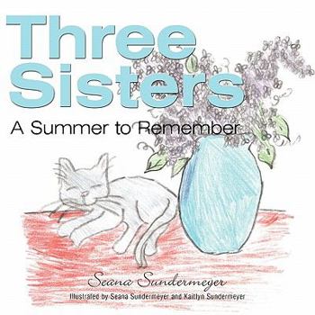 Paperback Three Sisters: A Summer to Remember Book