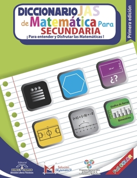 Paperback Diccionario JAS: Matemática para secundaria [Spanish] Book