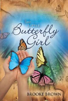 Paperback The Little Butterfly Girl Book