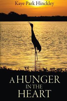 Paperback A Hunger In The Heart Book