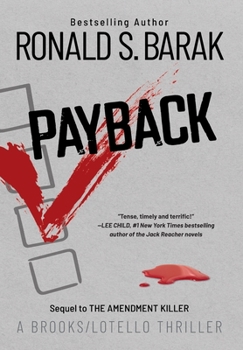 Payback - Book  of the Brooks/Lotello Thriller