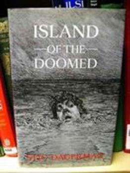 Hardcover Island of the Doomed Book