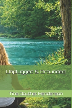 Paperback Unplugged & Grounded Book
