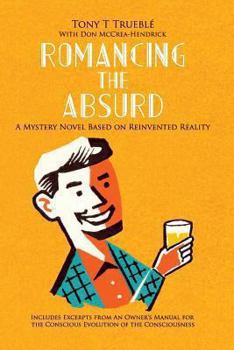 Paperback Romancing the Absurd Book