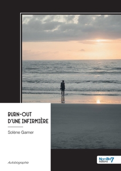 Paperback Burn-out d'une infirmière [French] Book