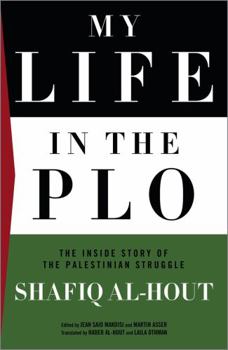 Paperback My Life In The PLO: The Inside Story of the Palestinian Struggle Book