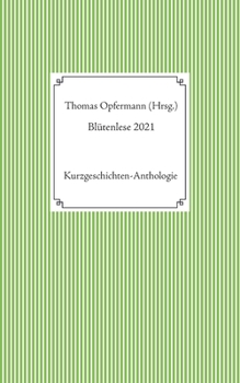Paperback Blütenlese 2021 [German] Book