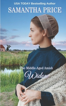 Paperback The Middle-Aged Amish Widow Book