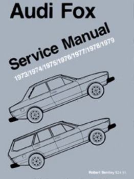 Paperback Audi Fox Service Manual: 1973-1979 Book