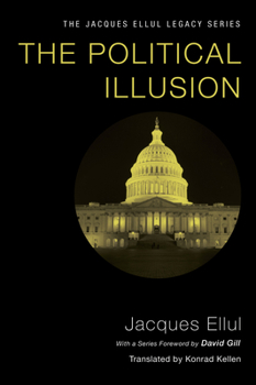 Paperback The Political Illusion Book