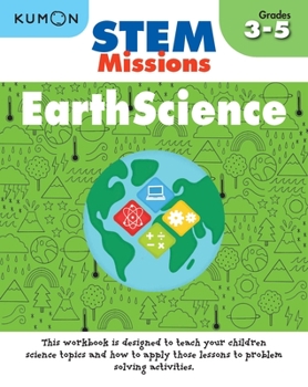 Paperback Kumon Stem Missions: Earth Science Book