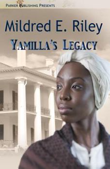 Paperback Yamilla's Legacy Book