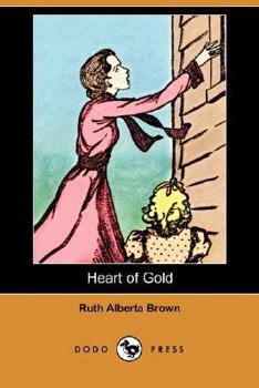 Heart of Gold - Book #3 of the Peace Greenfield