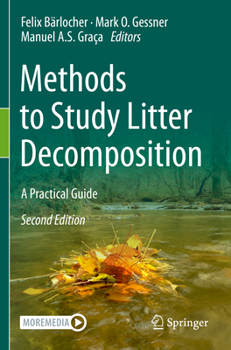 Paperback Methods to Study Litter Decomposition: A Practical Guide Book