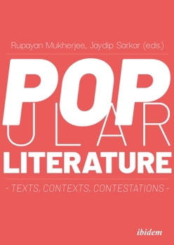 Paperback Popular Literature: Texts, Contexts, Contestations Book
