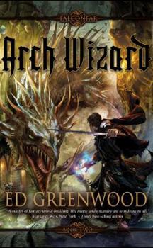Arch Wizard - Book #2 of the Falconfar Saga